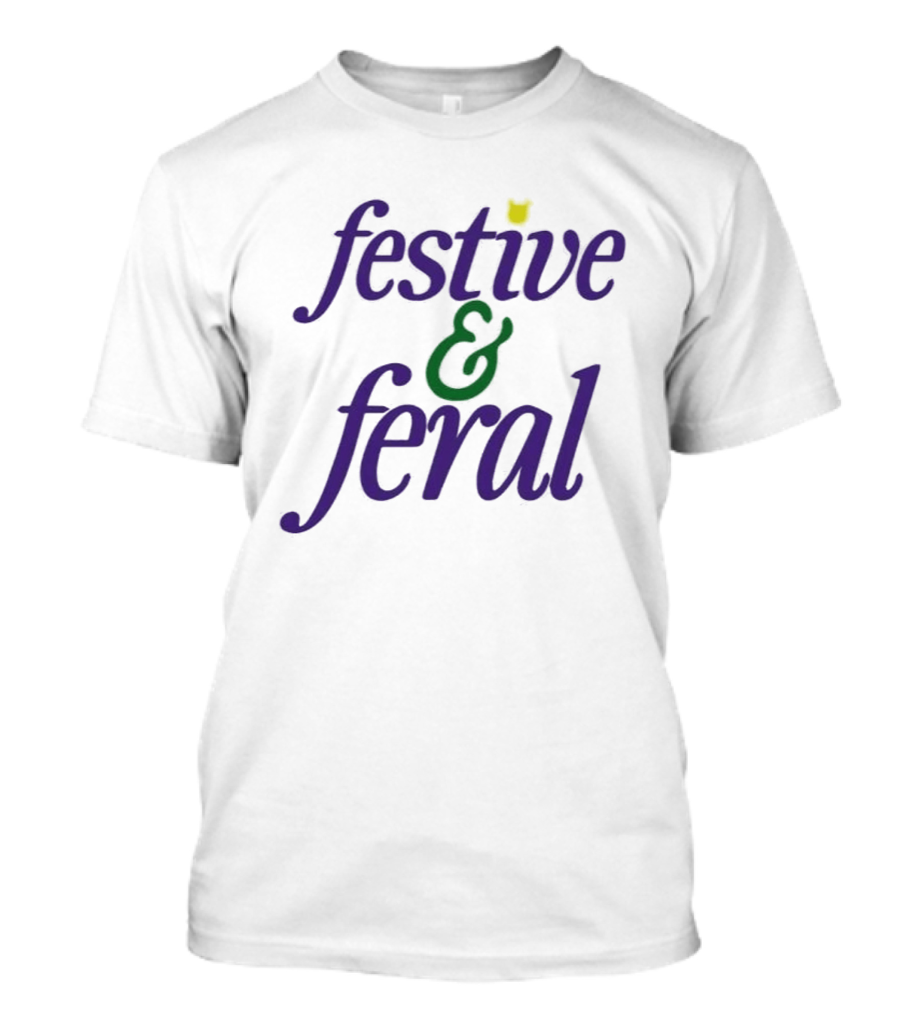 Festive And Feral Cat Lover Holiday Humor T-Shirt