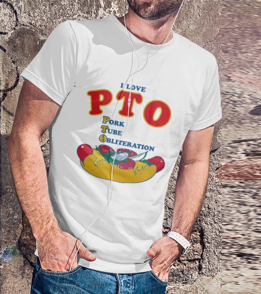 I Love PTO Pork Tube Obliteration Hot Dog Theme Cheese Tomato Lettuce T-Shirt