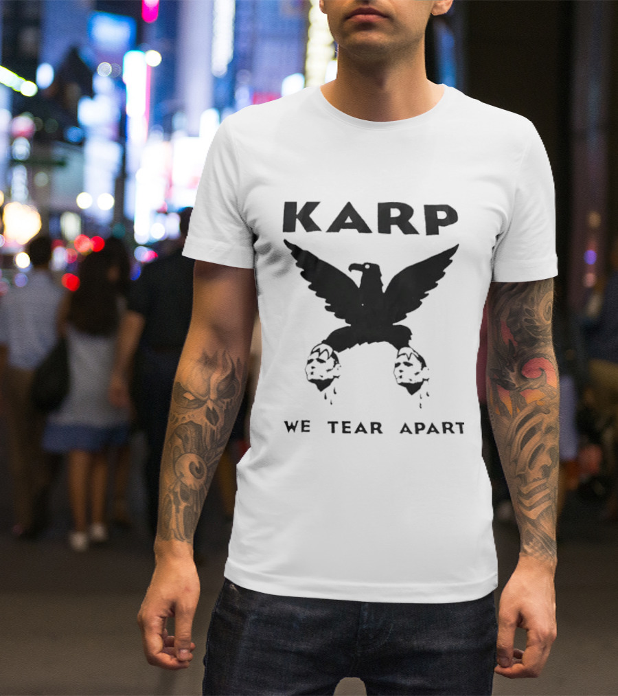 Karp We Tear Apart Eagle Claw T-Shirt