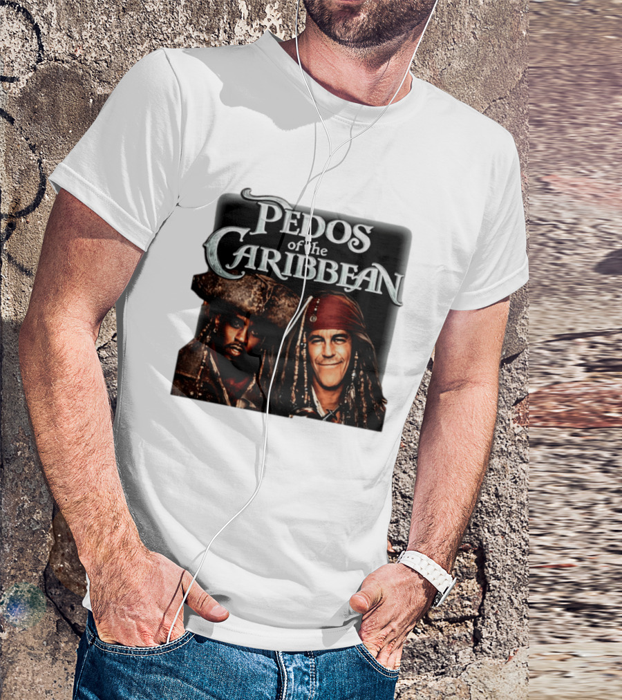 Pedos Of The Caribbean T-Shirt