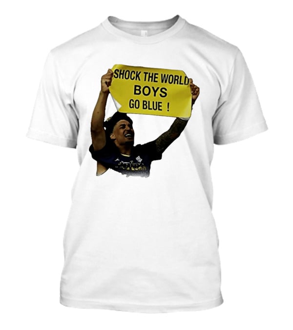 Shock The World Boys Go Blue Michigan Wolverines Basketball 2026 T-Shirt
