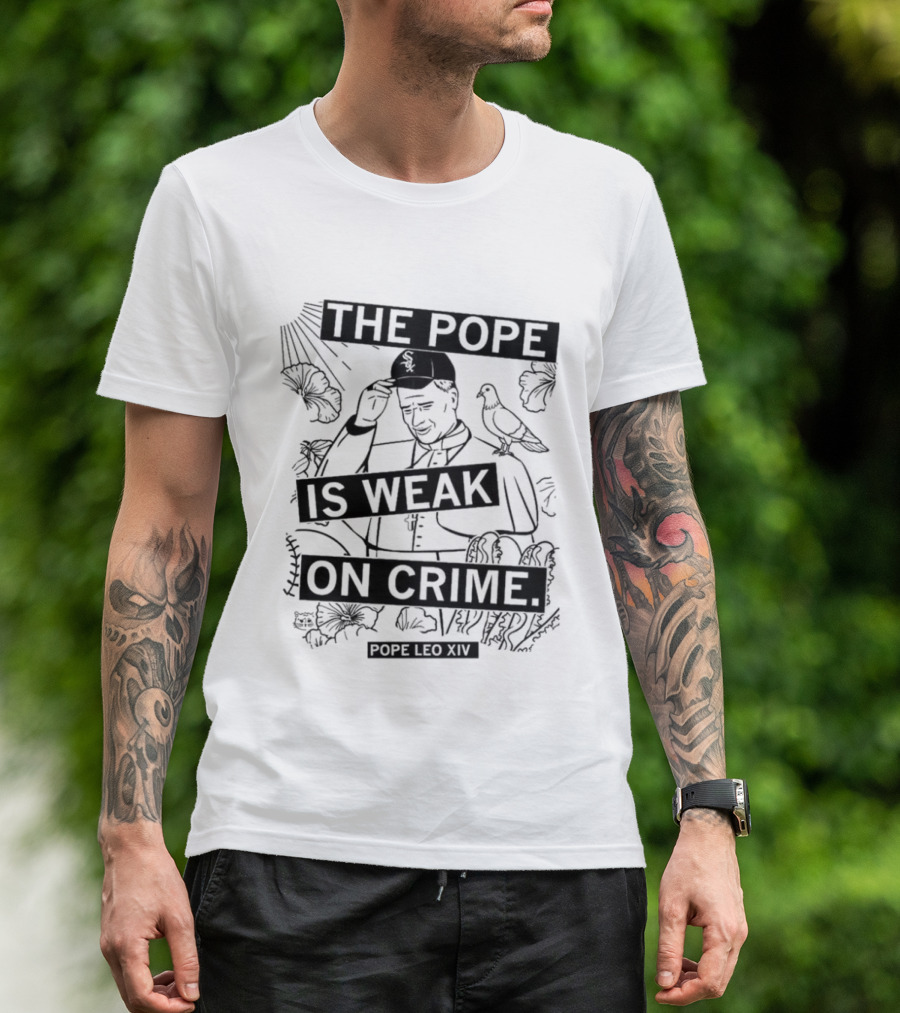 The Pope Is Weak On Crime Religious Commentary With Doves And Rays T-Shirt