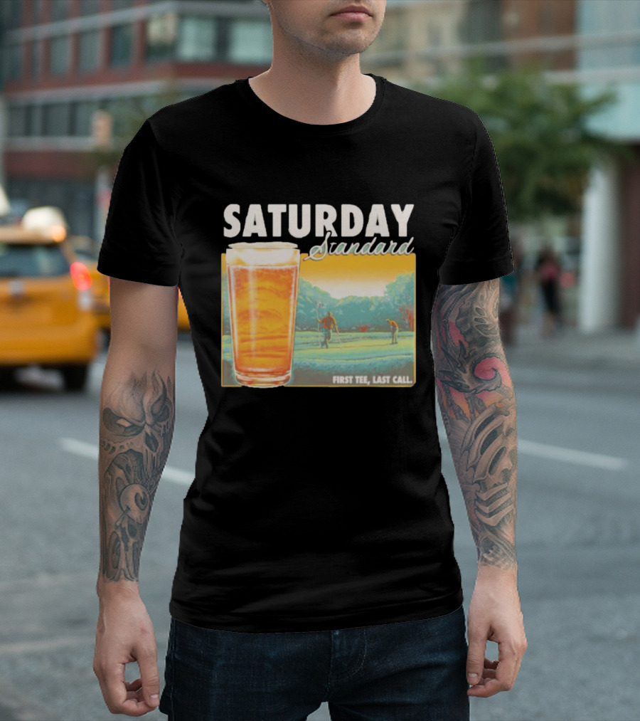 Saturday Standard First Last Call Golf And Beer Scene T-Shirt