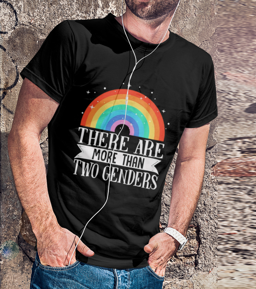 There Are More Than Two Genders Rainbow Pride LGBTQ+ Awareness T-Shirt