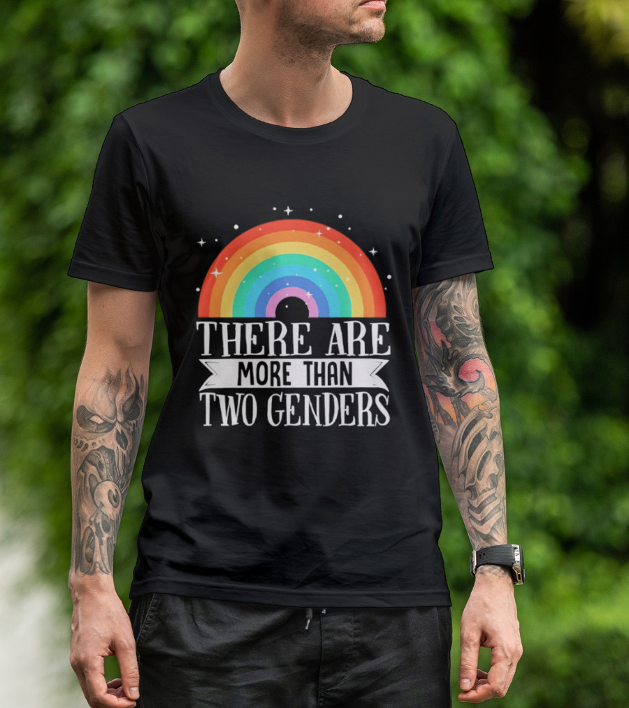 There Are More Than Two Genders Rainbow Pride LGBTQ+ Awareness T-Shirt