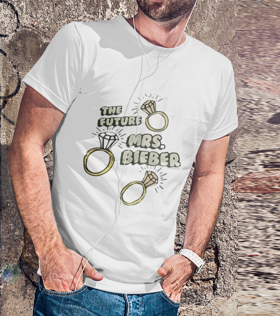 The Future Mrs Bieber Engagement Rings T-Shirt