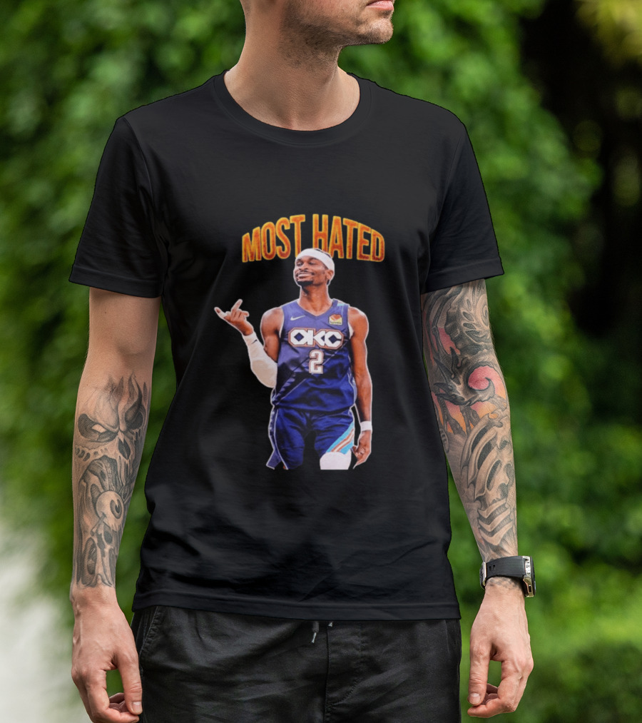 Shai Gilgeous Alexander OKC 2 NBA Basketball "MOST HATED T-Shirt