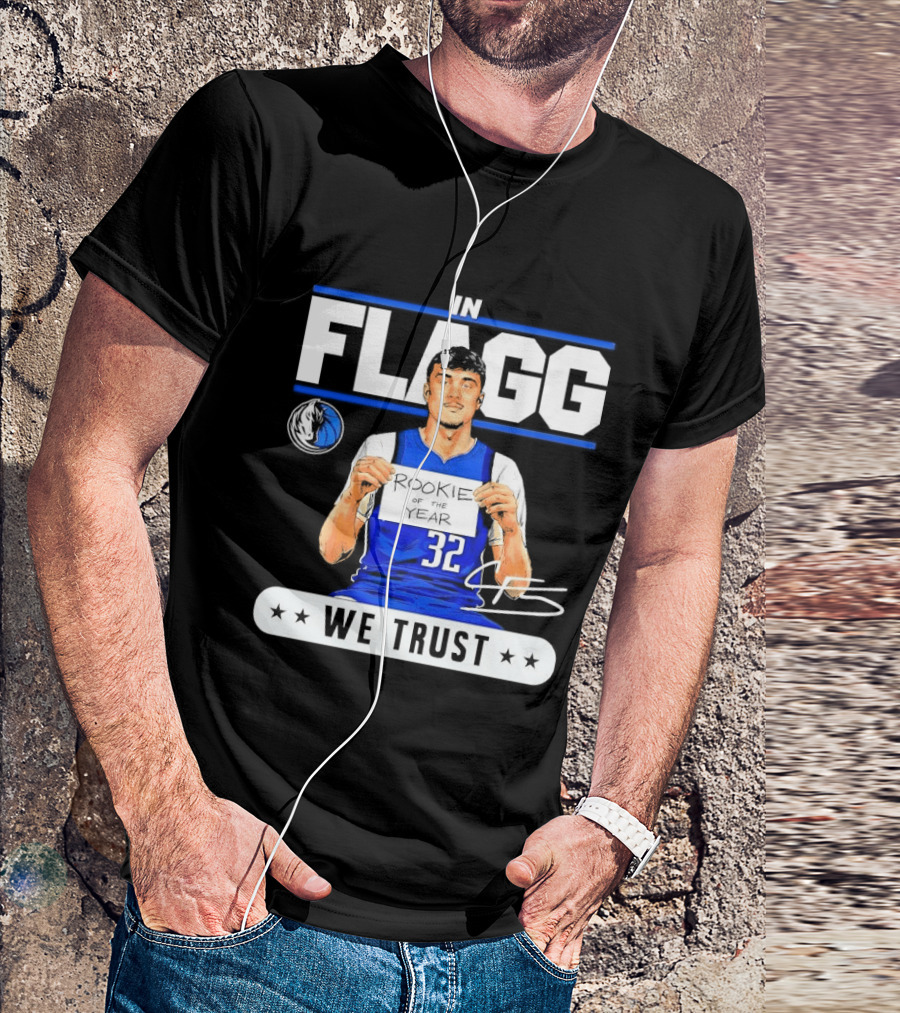 Cooper Flagg Dallas Mavericks Rookie In Flagg We Trust Basketball 32 T-Shirt