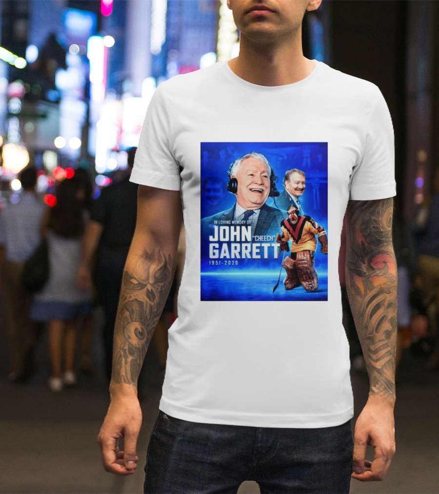 In Loving Memory Of John Garrett Cheech 1951 2026 Hockey T-Shirt