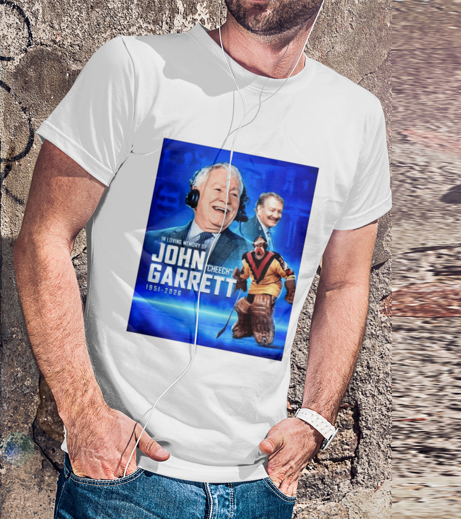In Loving Memory Of John Garrett Cheech 1951 2026 Hockey T-Shirt