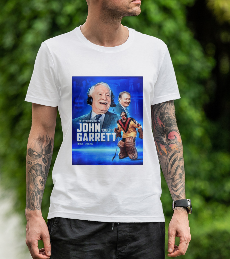 In Loving Memory Of John Garrett Cheech 1951 2026 Hockey T-Shirt