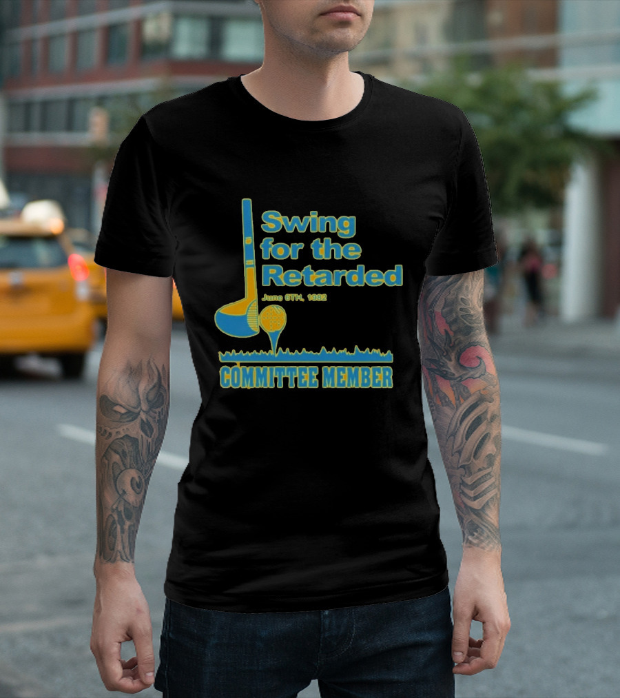 1982 Swing For The Retarded June 6th Committee Member Golf Event T-Shirt