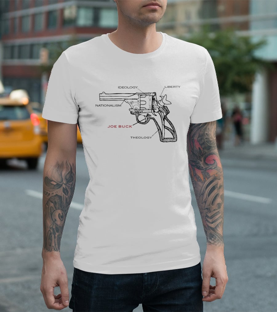 Joe Buck Gun Ideology Liberty Nationalism Theology Diagram T-Shirt