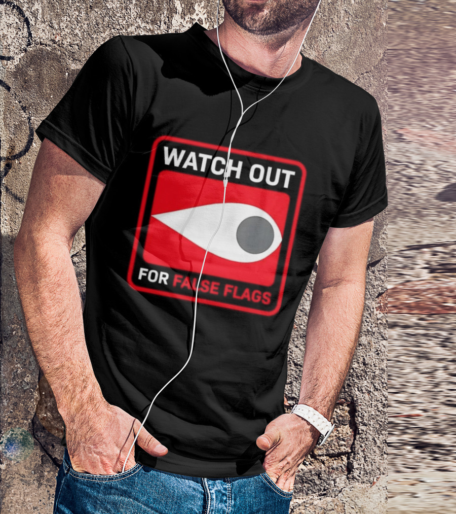 Out For False Flags Eye Clay Graham T-Shirt