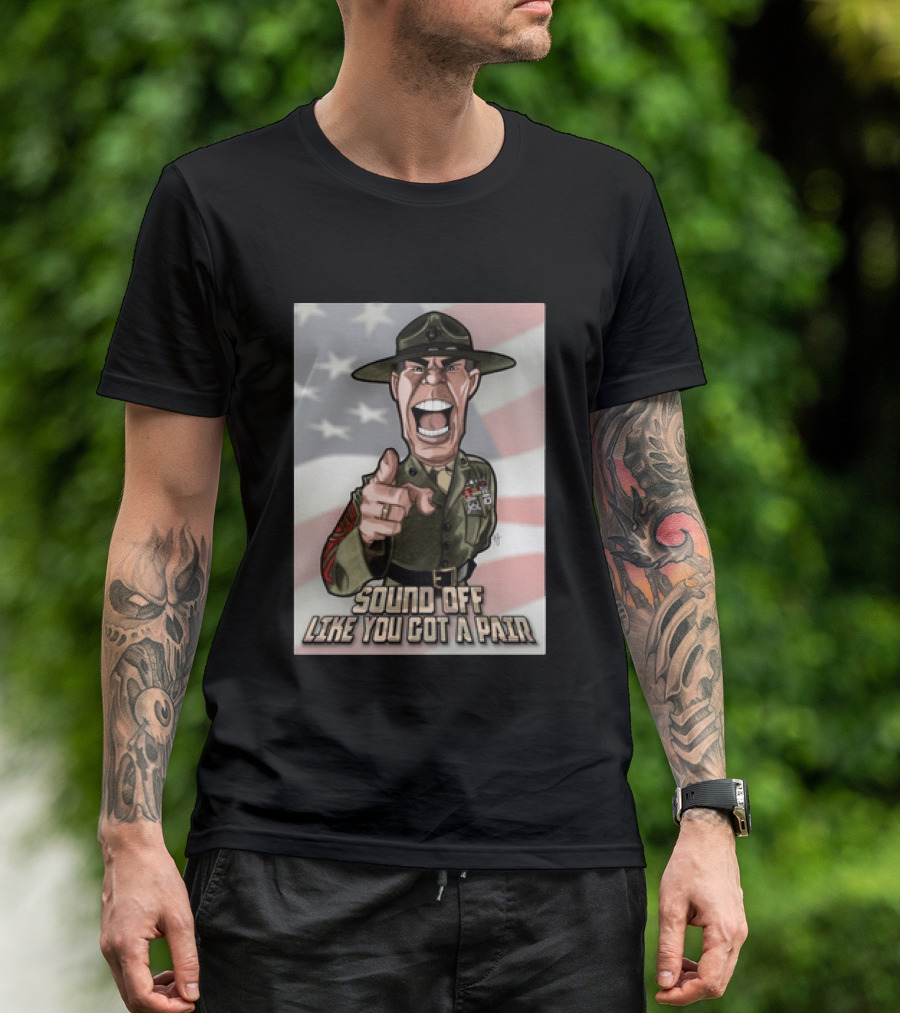 Gunnery Sergeant Hartman Sound Off Like You Got A Pair American Flag T-Shirt
