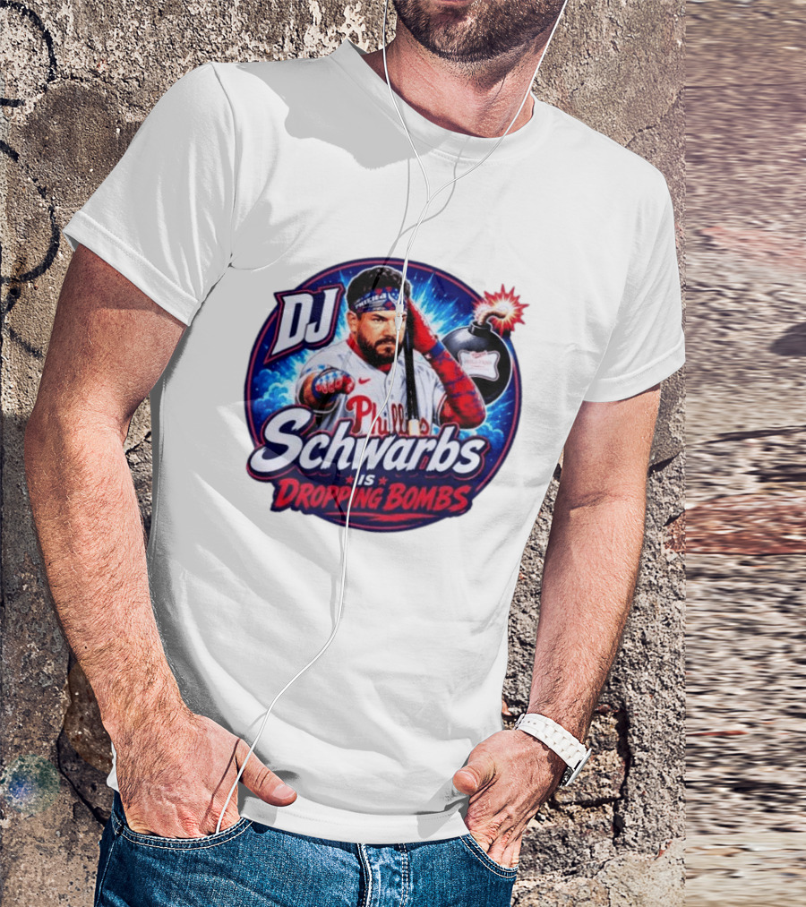 DJ Schwarbs Phillies Dropping Bombs T-Shirt