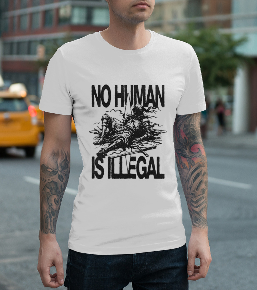 Knight No Human Is Illegal Medieval Warrior Silhouette Protest T-Shirt