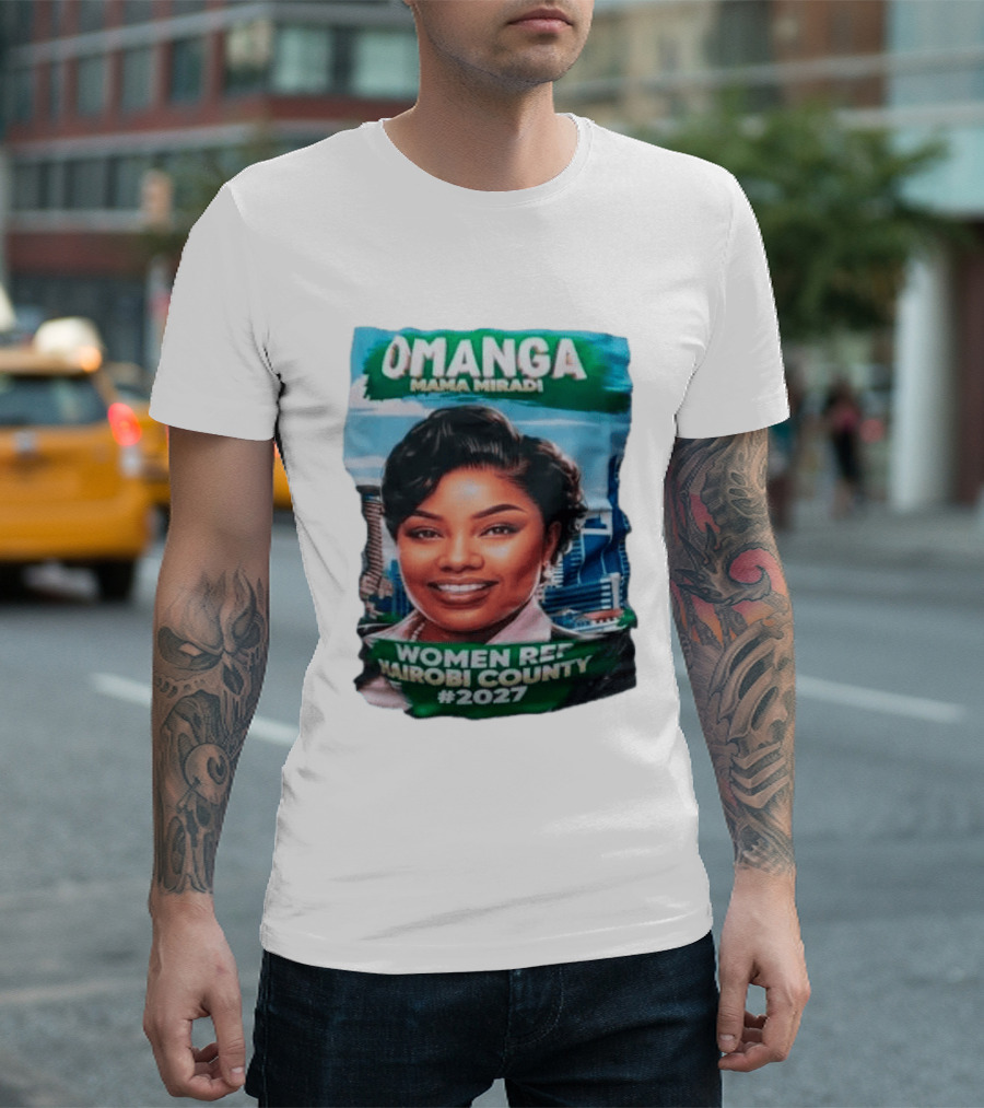 Omanga Mama Miradi Women Rep Nairobi County 2027 T-Shirt