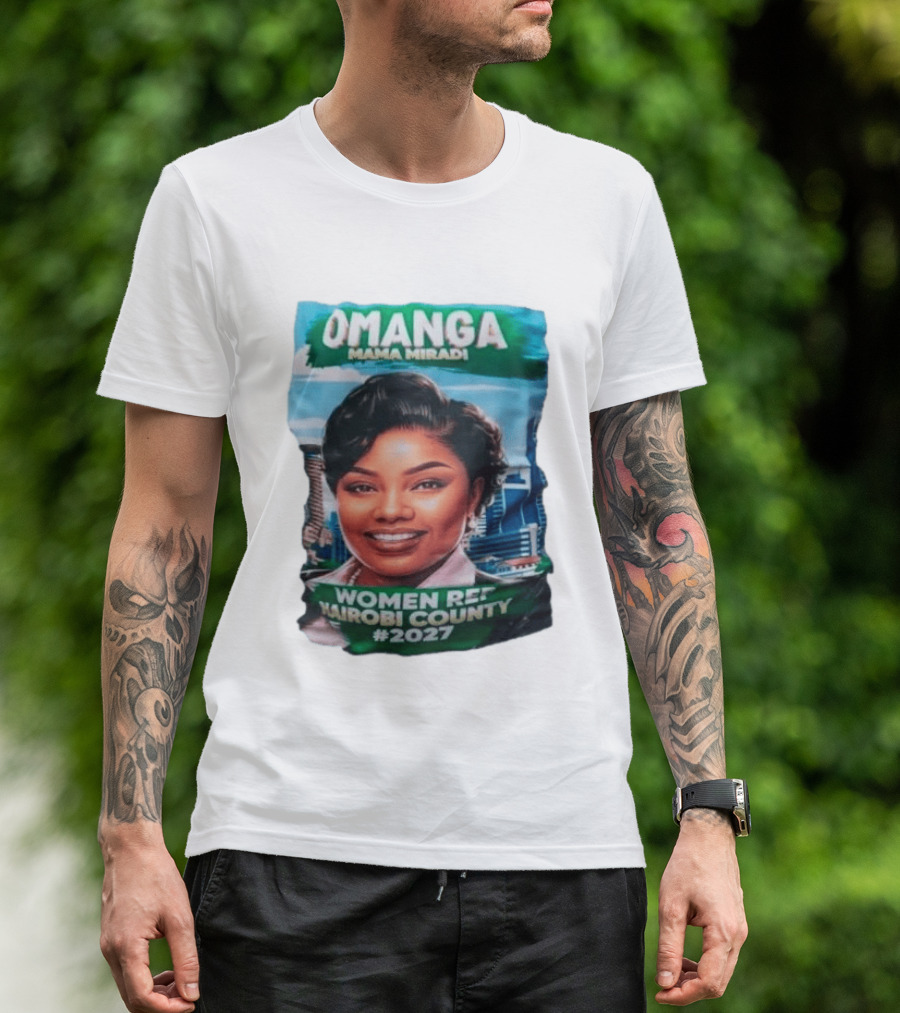 Omanga Mama Miradi Women Rep Nairobi County 2027 T-Shirt