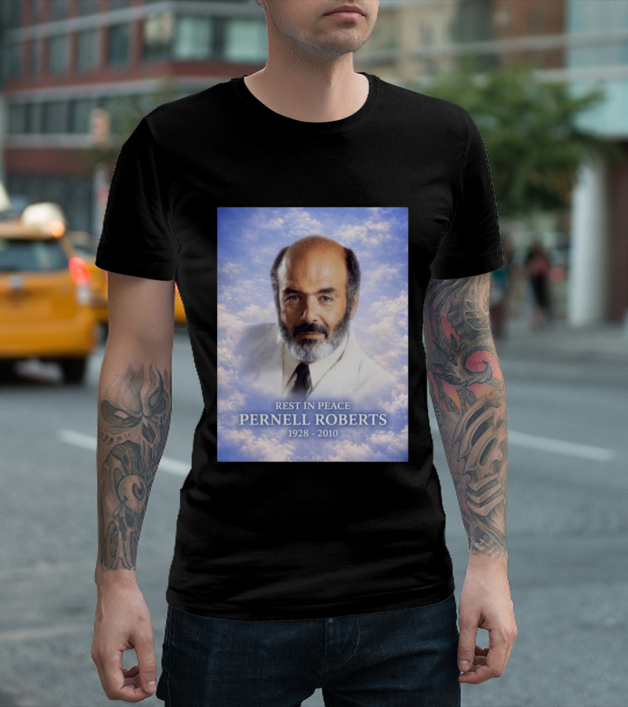 Rest In Peace Pernell Roberts 1928 2010 Memorial T-Shirt