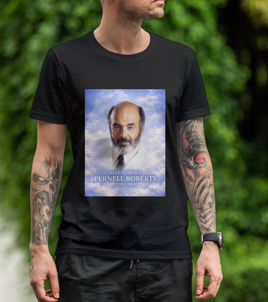 Rest In Peace Pernell Roberts 1928 2010 Memorial T-Shirt