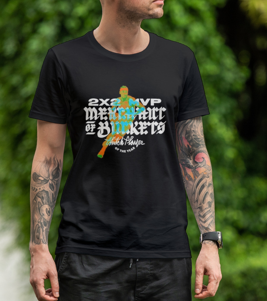 2×2 MVP Merchant Of Buckets Player Of The Year T-Shirt