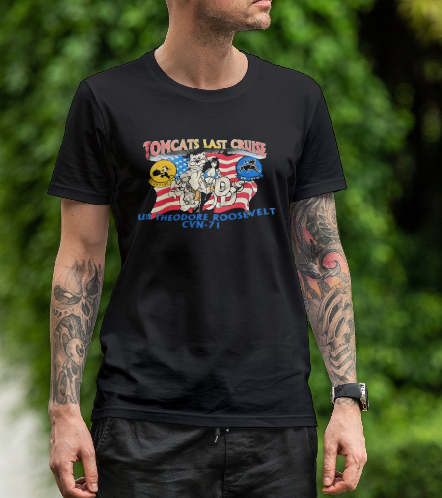 Tomcats Last Cruise USS Theodore Roosevelt CVN 71 American Flag T-Shirt