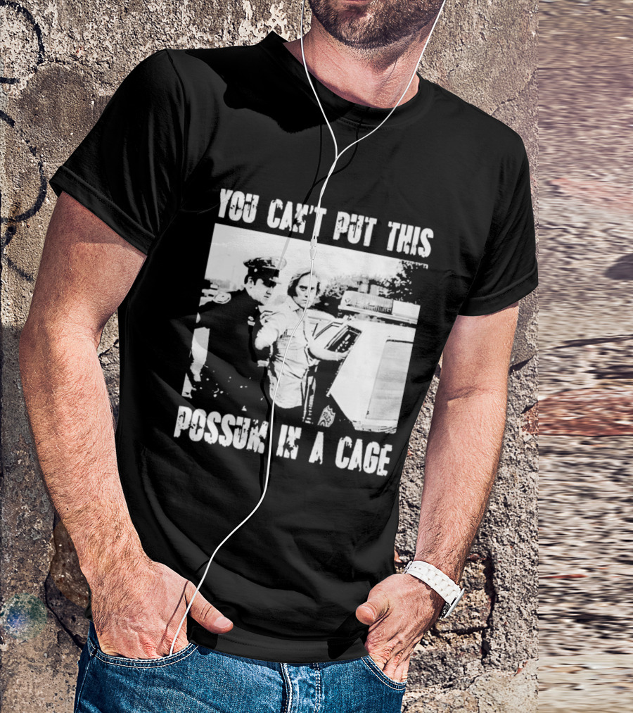 You Can't Put This Possum In A Cage Funny Meme Nostalgic Humor T-Shirt