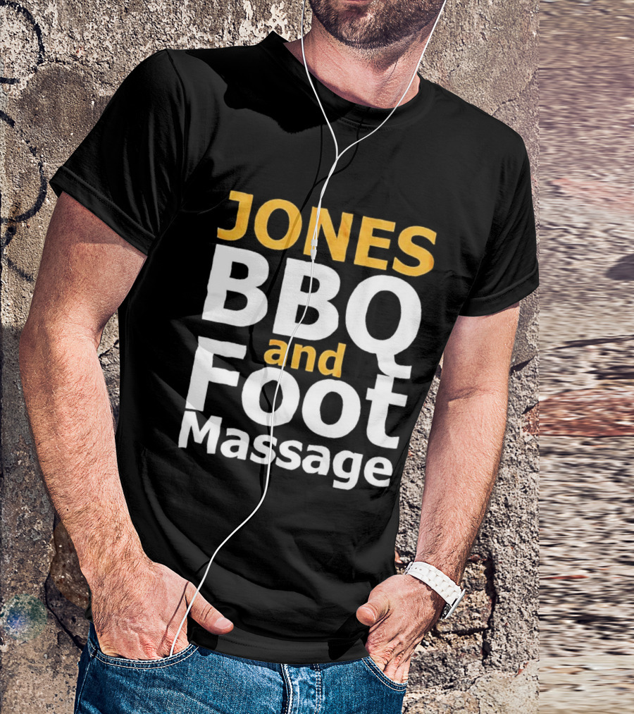 Jones BBQ And Foot Massage Viral Humor Comedy Sketch T-Shirt