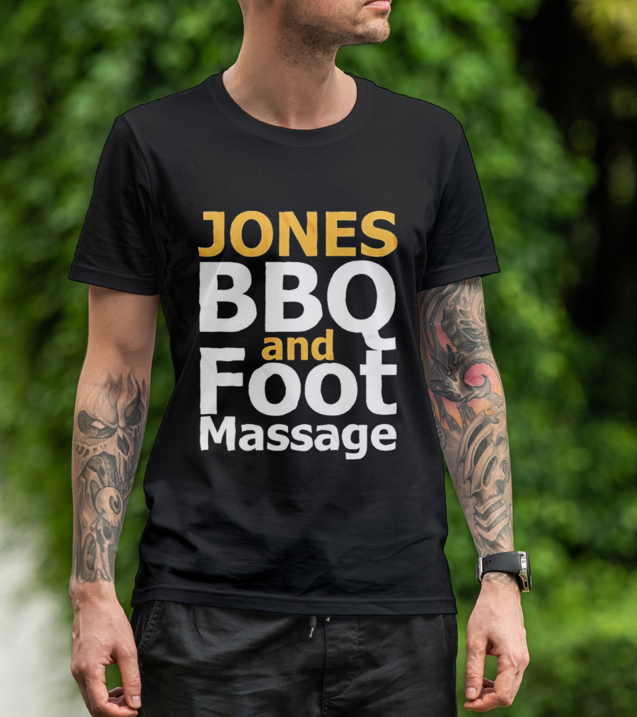 Jones BBQ And Foot Massage Viral Humor Comedy Sketch T-Shirt