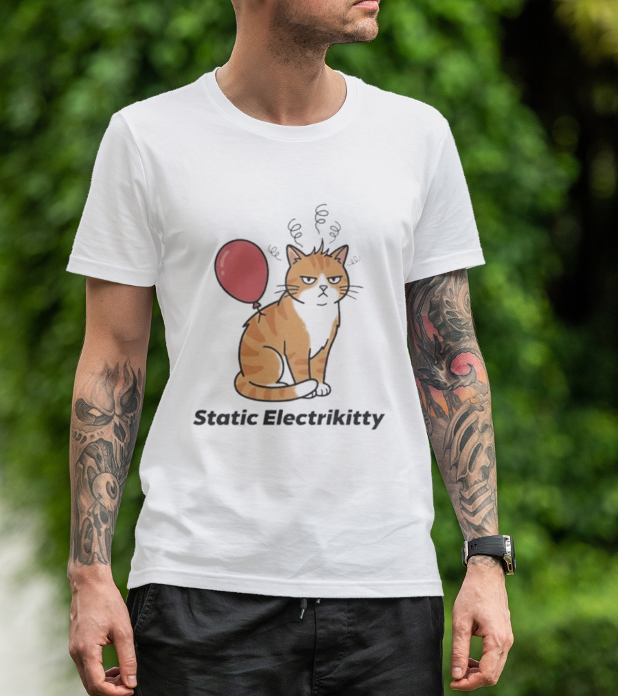Static Electrikitty Cat With Balloon And Static Electricity T-Shirt