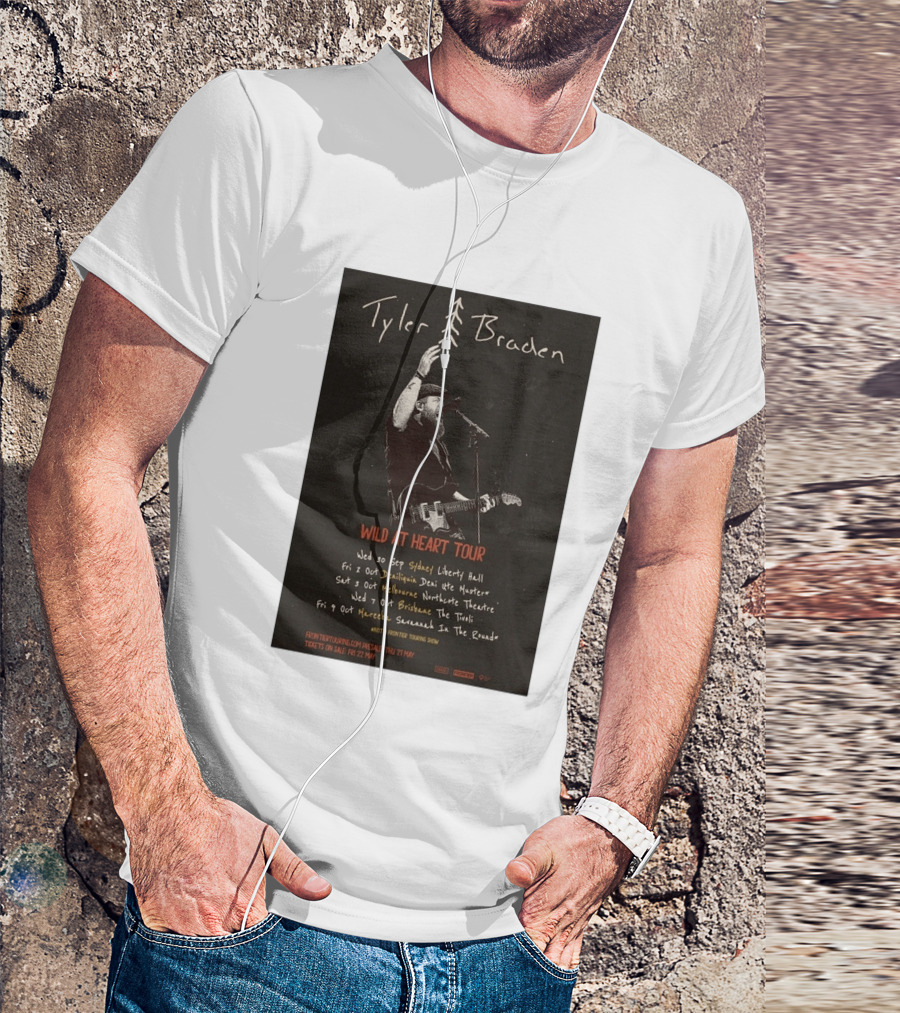 Tyler Braden Wild At Heart Tour 2026 Australia Dates Sydney Deniliquin Melbourne Brisbane Nambour T-Shirt