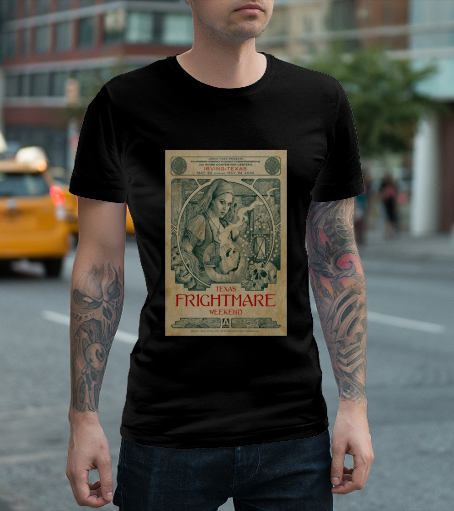 2026 Texas Frightmare Weekend Tour Irving Texas May 22 24 Arrow Video Horror Convention T-Shirt