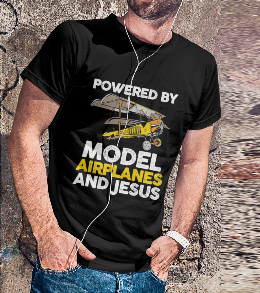 Powered By Model Airplanes And Jesus Vintage Aviation Enthusiasts Faith Based Collectible T-Shirt