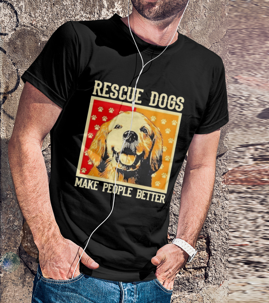 Rescue Dogs Make People Better Paw Print T-Shirt