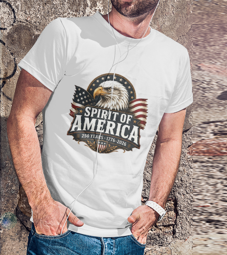 Spirit Of America 250 Years 1776 2026 Patriotic Eagle T-Shirt