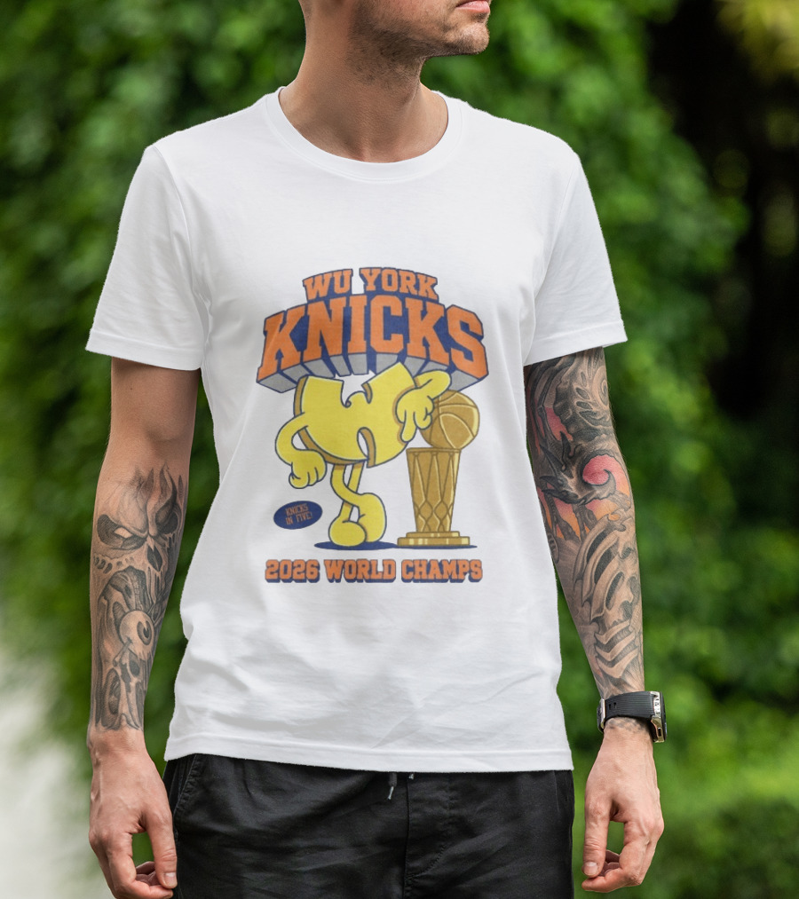 Wu York Knicks 2026 World Champs Knicks In Five Basketball Trophy T-Shirt