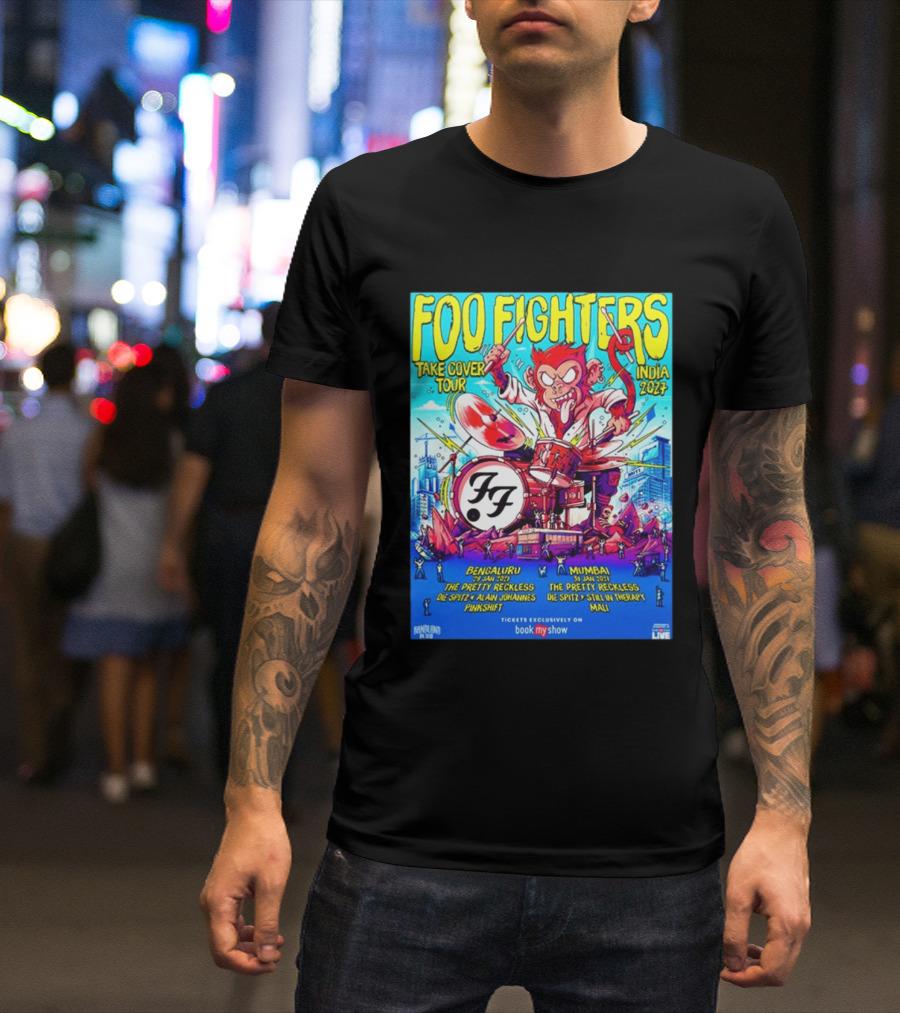 Foo Fighters Take Cover Tour India 2027 Bengaluru Mumbai The Pretty Reckless Die Spitz Alain Johannes Punkshit Still In Therapy Mali January 29 31 T-Shirt