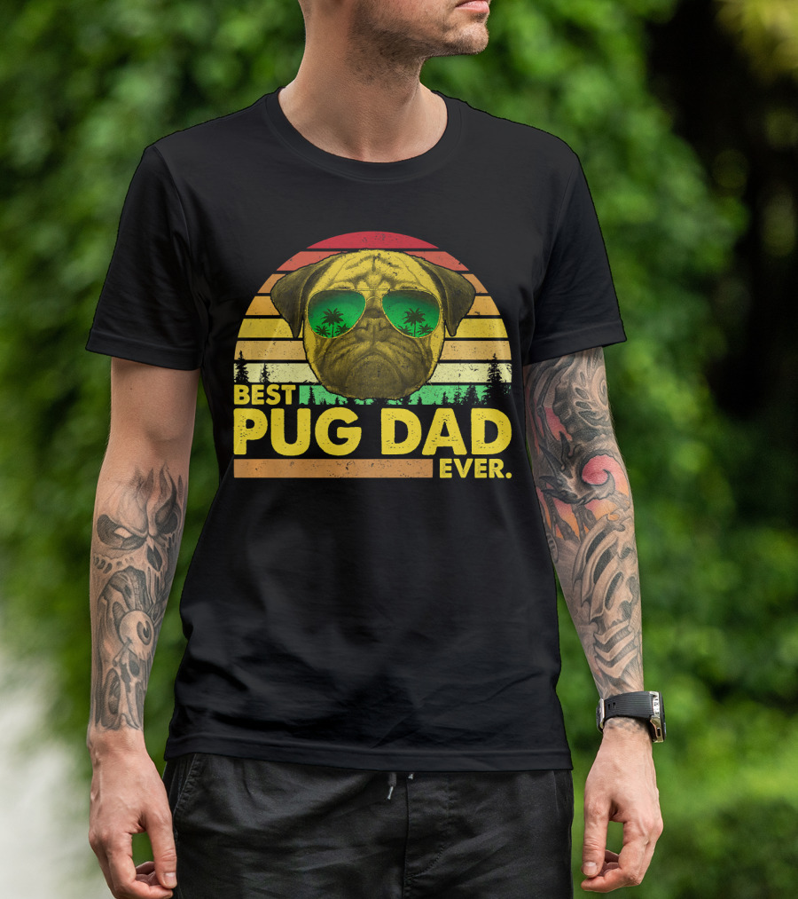 Best Pug Dad Ever Sunglasses Vintage Sunset T-Shirt