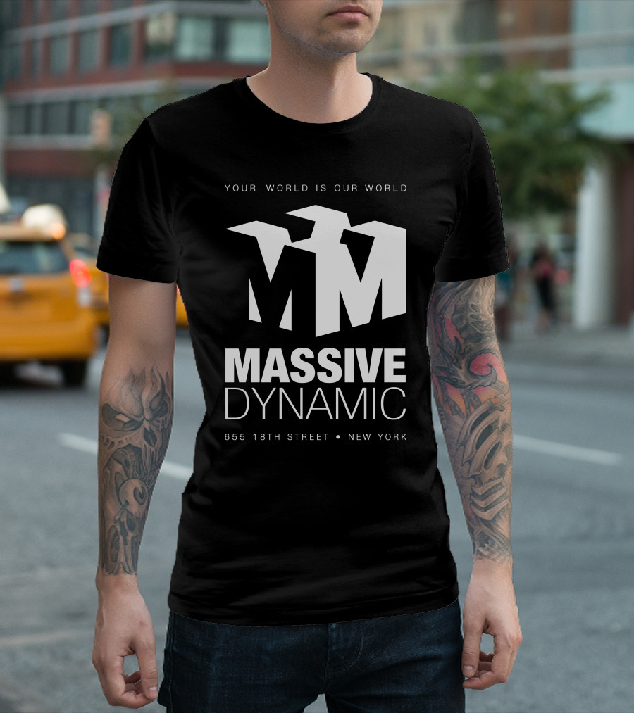 Massive Dynamic Your World Is Our World New York 655 18th Street T-Shirt