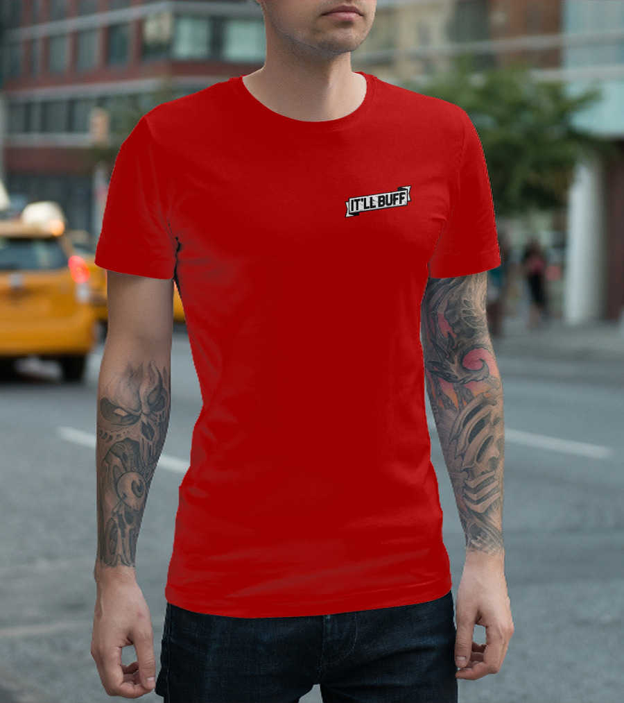 IT'LL BUFF Red T-Shirt