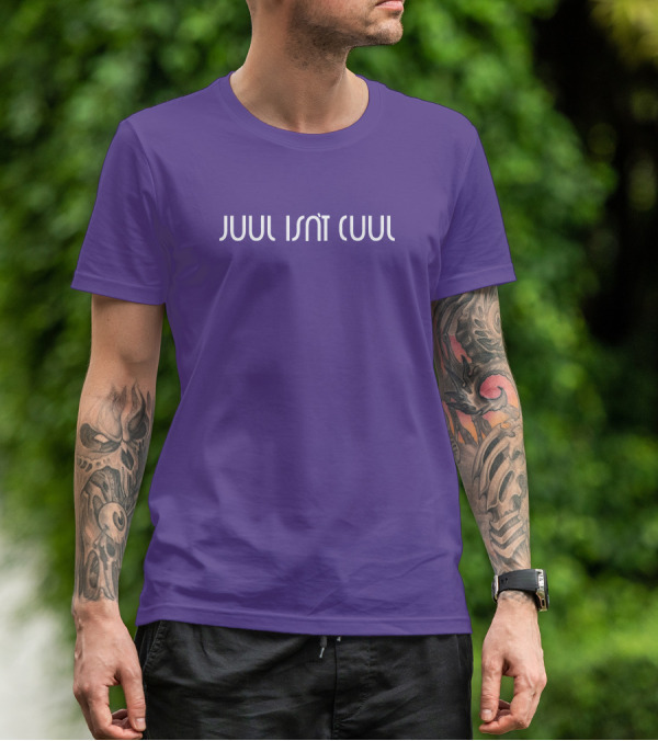 Juul Isn't Cuul Anti-Vaping Awareness T-Shirt