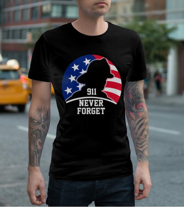911 Never Forget Independence Patriotic Day T-Shirt