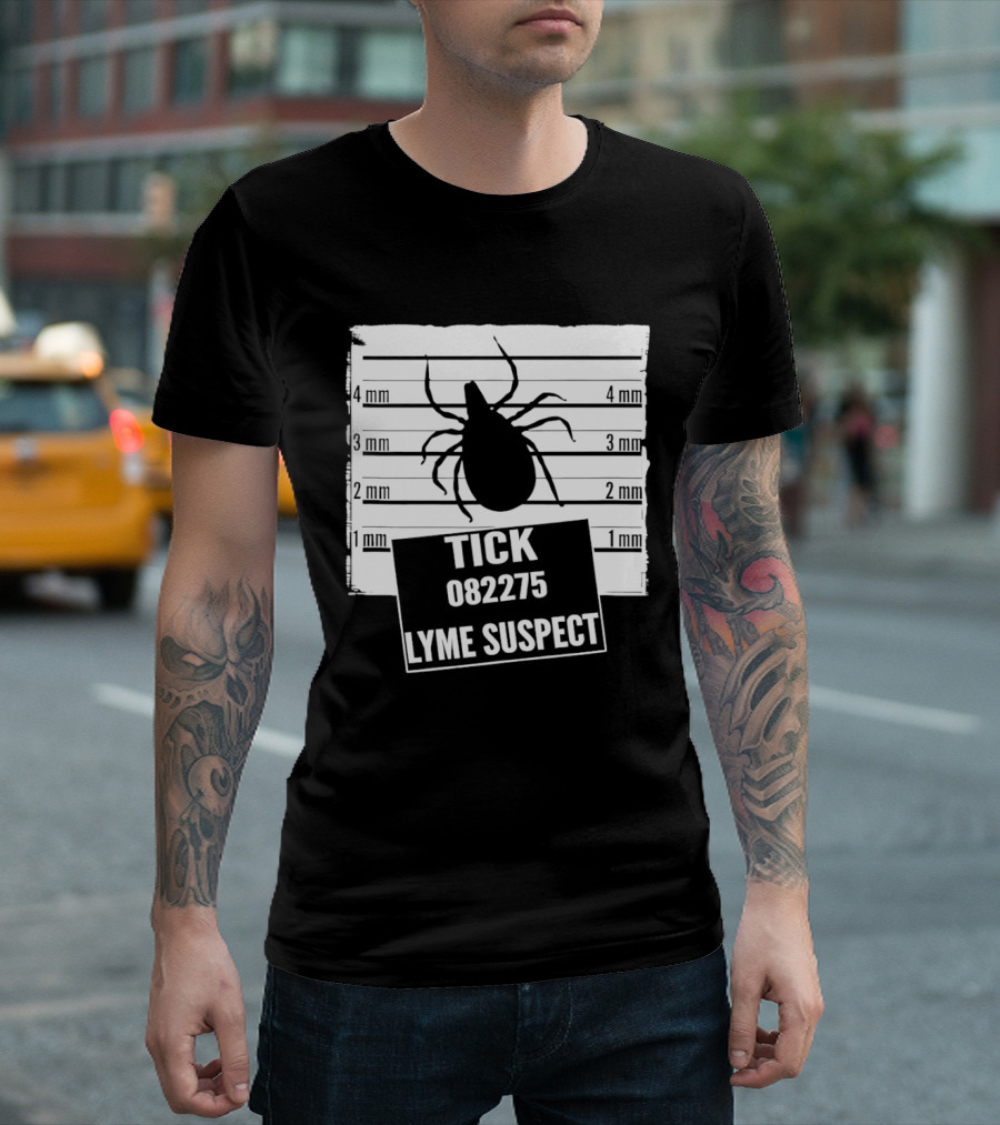 Tick 082275 Lyme Suspect Shot Insect T-Shirt