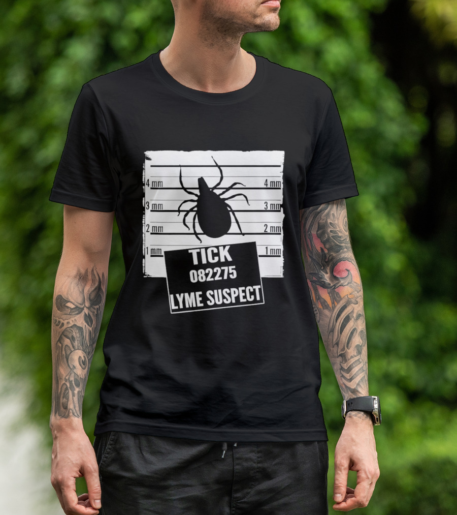 Tick 082275 Lyme Suspect Shot Insect T-Shirt