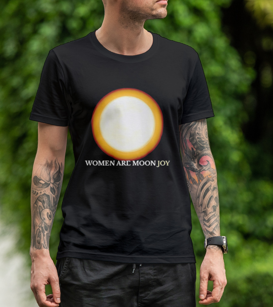 Women Are Moon Joy Full Moon Glow T-Shirt