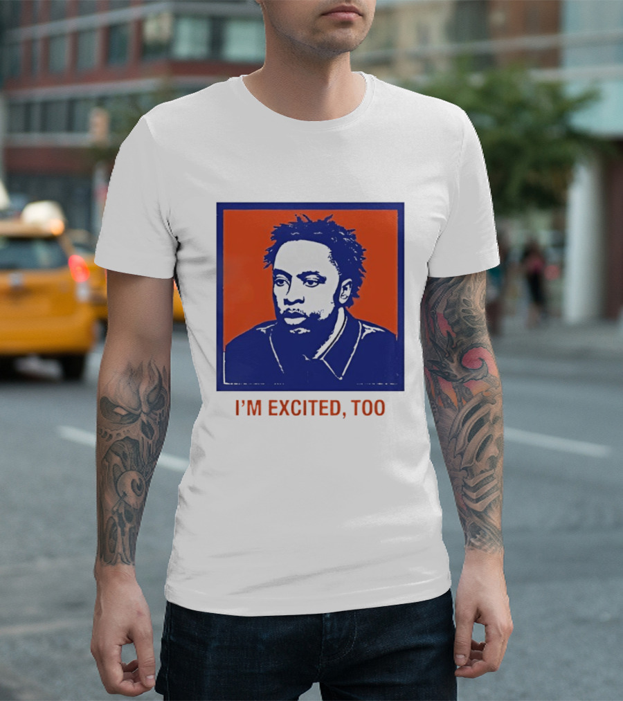 I'm Excited Too Everyone's Excited OG Anunoby Knicks T-Shirt