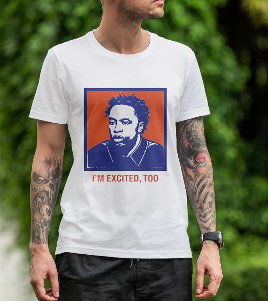 I'm Excited Too Everyone's Excited OG Anunoby Knicks T-Shirt