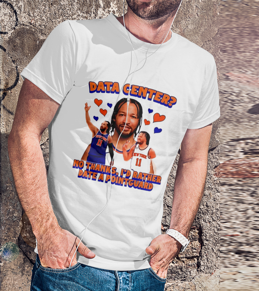 No Thanks I'd Rather Date A Point Guard Jalen Brunson Data Center T-Shirt