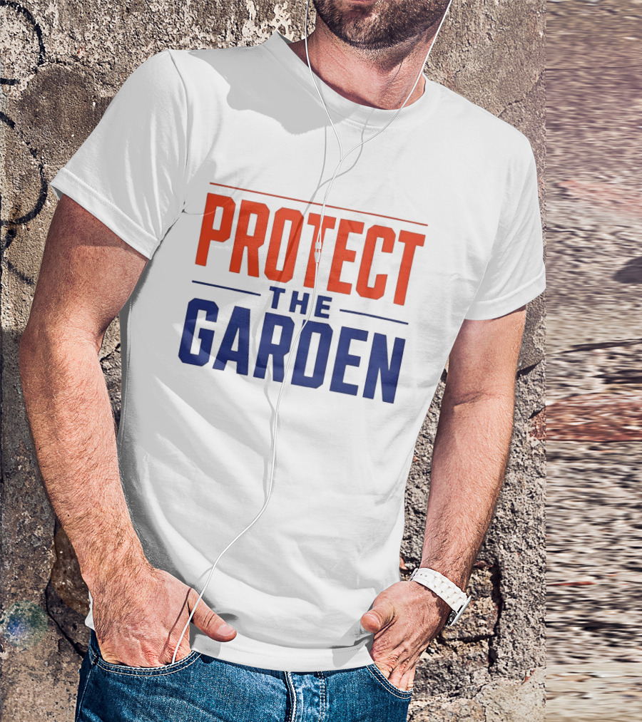 New York Knicks Protect The Garden Madison Square Basketball Team T-Shirt